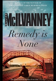 Ready Is None (William McIlvanney)