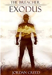 The Breacher: Exodus (Jordan Creed)
