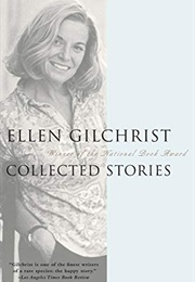 Collected Stories (Ellen Gilchrist)