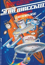 Star  Wreck III: Time Warp (Leah Rewolinski)