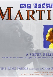 My Brother Martin (Christine King Farris)