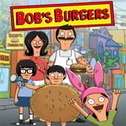 Bob&#39;s Burgers (2011 - Present)
