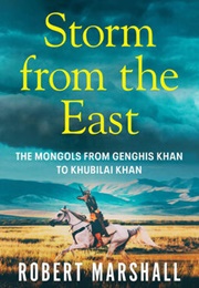 Storm From the East (Robert Marshall)