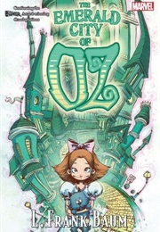 The Emerald City of Oz (L. Frank Baum, Eric Shanower, Skottie Young)