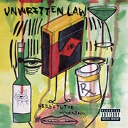 Unwritten Law - Here's to the Mourning
