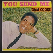&quot;You Send Me&quot; by Sam Cooke (1957)