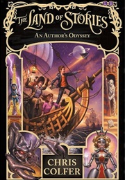 The Land of Stories: An Author's Odyssey (Chris Colfer)
