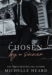 Chosen by a Sinner (Michelle Heard)
