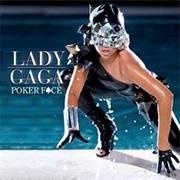 'Poker Face' by Lady Gaga