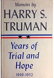 Memoirs: Years of Trial and Hope (Harry S. Truman)