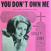 Lesley Gore - You Don't Own Me