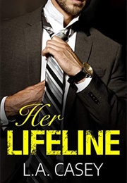 Her Lifeline (LA Casey)