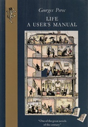 Life: A User&#39;s Manual (Georges Perec)