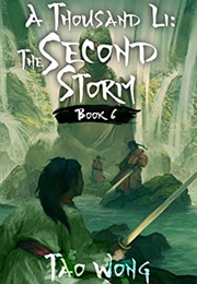 A Thousand Li: The Second Storm (Tao Wong)