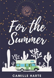 For the Summer (Camille Harte)