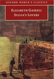 Sylvia's Lovers (Elizabeth Gaskell)