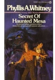 Secret of Haunted Mesa (Phyllis A. Whitney)