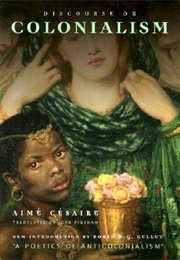 Discourse on Colonialism (Aimé Césaire)