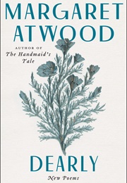 Dearly (Atwood, Margaret)