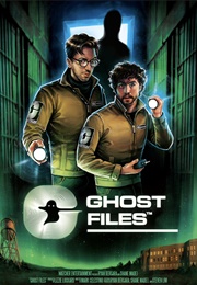 Ghost Files (2022)