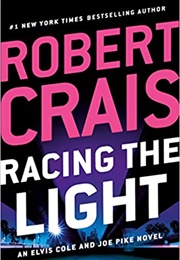 Racing the Light (Robert Crais)