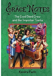 The Good Deed Crew and the Imposter Santa (Kendra Parks)