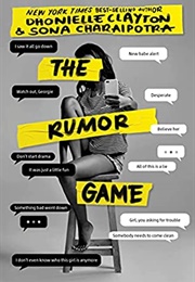 The Rumour Game (Dhonielle Clayton and Sona Charaipotra)