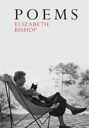 Poems : The Centenary Edition (Elizabeth Bishop)