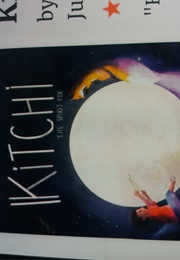 Kitchi the Spirit Fox (Alana Robson)