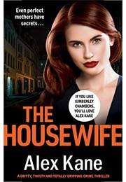 The Housewife (Alex Kane)