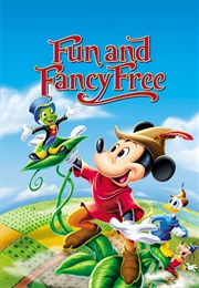 Fun and Fancy Free (1947)