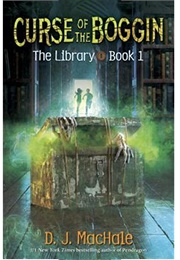 Curse of the Boggin (D J Machale)