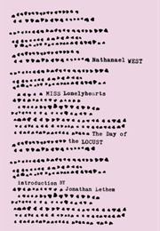 Mrs Lonelyhearts & the Day of the Locusts (Nathanael West)