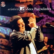 Zeca Pagodinho - Acústico MTV
