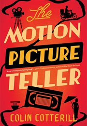 The Motion Picture Teller (Colin Cotterill)