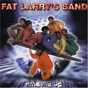 Fat Larry's Band - Tune Me Up