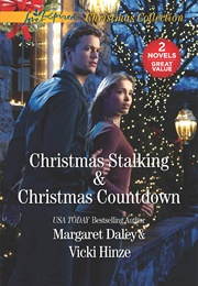 Christmas Stalking/Christmas Countdown (Margaret Daley/Vicki Hinze)