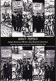 Avanti Popolo: Italian-American Writers Sail Beyond Colombus (Italian-American Political Solidarity Club)