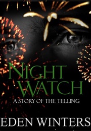 Night Watch (Eden Winters)