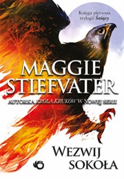 Call Dawn the Hawk (Maggie Stiefvater)