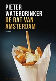 De Rat Van Amsterdam (Pieter Waterdrinker)