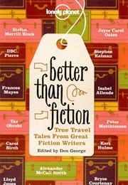Better Than Fiction (Alexander McCall Smith)