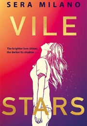 Vile Stars (Sera Milano)