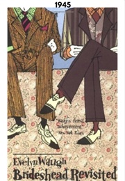 Brideshead Revisited (1945) (Evelyn Waugh)