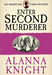 Enter Second Murderer (Alanna Knight)