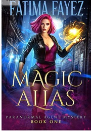 Magic Alias (Fatima Fayez)