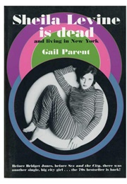 Sheila Levine Is Dead and Living in New York (Gail Parent)