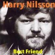 Harry Nilsson - 'Best Friend'