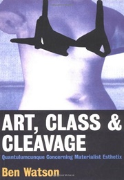 Art Class and Cleavage (Ben Watson)
