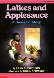 Latkes and Applesauce (Fran Manushkin)